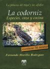 CODORNIZ: ESPECIES CAZA Y COCINA