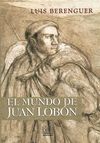 EL MUNDO DE JUAN LOB�N