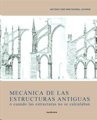 MECNICA DE LAS ESTRUCTURAS ANTIGUAS