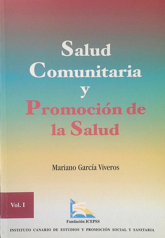 SALUD COMUNITARIA Y PROMOCIN DE LA SALUD - VOL. I