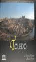 TOLEDO, CIUDAD PATRIMONIO DE LA HUMANIDAD DE ESPA�A