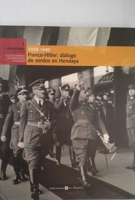 FRANCO-HITLER, 1939-1940