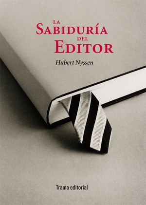 LA SABIDURA DEL EDITOR