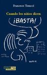 CUANDO LOS NI�OS DICEN �BASTA!