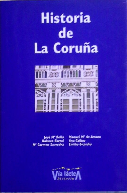 HISTORIA DE LA CORU�A