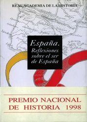 ESPA�A. REFLEXIONES SOBRE EL SER DE ESPA�A.