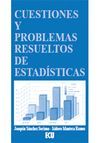 CUESTIONES Y PROBLEMAS RESUELTOS DE ESTAD�STICA