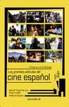LAS GRANDES PEL�CULAS DEL CINE ESPA�OL