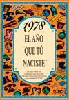 1978 EL AO QUE TU NACISTE