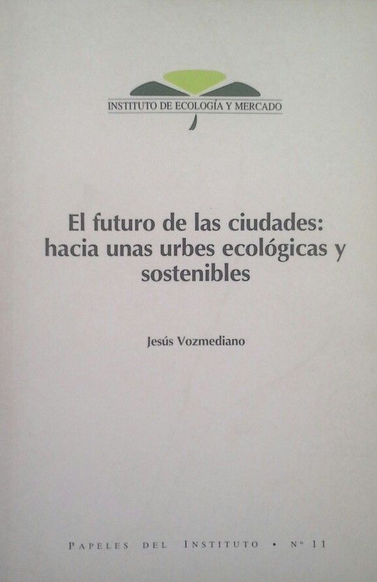 EL FUTURO DE LAS CIUDADES