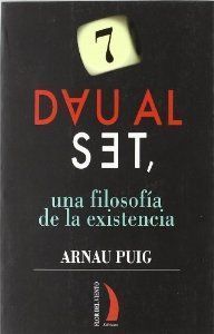 DUA AL SET:UNA FILOSOFIA DE LA EXISTENCIA