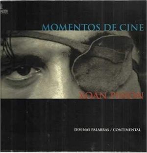 MOMENTOS DE CINE. CATALOGO EXPOSICION