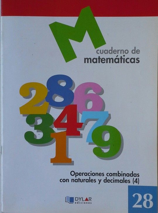 MATEMATICAS  28 - OPERACIONES COMBINADAS CON NATURALES Y DECIMALES 4