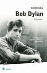 BOB DYLAN - CRONICAS I