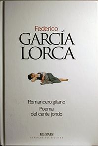 ROMANCERO GITANO ; POEMA DEL CANTE JONDO