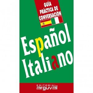 GUA PRCTICA DE CONVERSACIN ESPAOL-ITALIANO