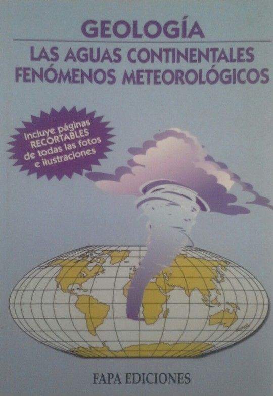LAS AGUAS CONTINENTALES, FEN�MENOS METEREOL�GICOS