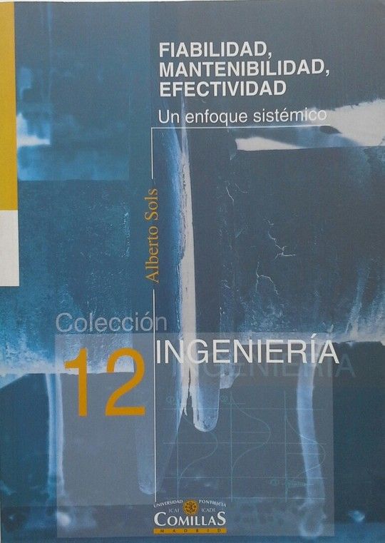 FIABILIDAD, MANTENIBILIDAD, EFECTIVIDAD