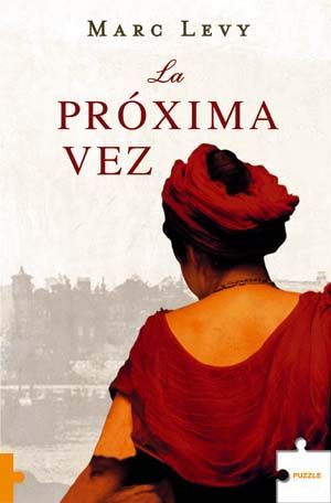 LA PRXIMA VEZ