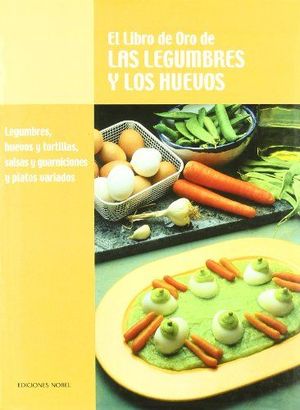 EL LIBRO DE ORO DE LAS LEGUMBRES Y LOS HUEVOS (TOMO 3)