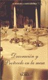 DECORACI�N Y PROT�COLO EN LA MESA