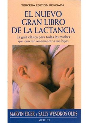 EL NUEVO GRAN LIBRO DE LA LACTANCIA