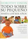 TODO SOBRE SU PEQUE�O HASTA LOS SEIS A�OS