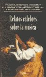 RELATOS CELEBRES SOBRE LA M�SICA