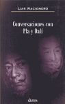 CONVERSACIONES CON PLA Y DAL