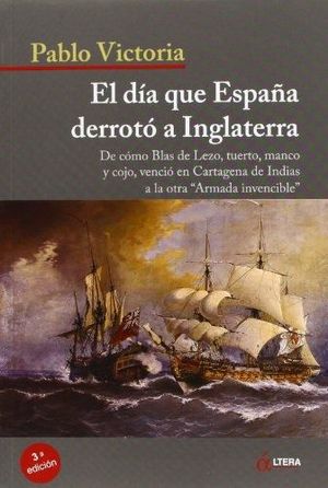 EL D�A QUE ESPA�A DERROT� A INGLATERRA