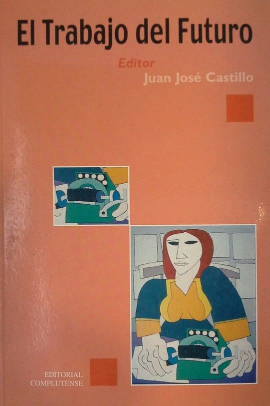 TRABAJO DEL FUTURO, EL