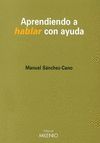APRENDIENDO A HABLAR CON AYUDA