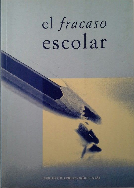 EL FRACASO ESCOLAR