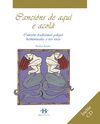 CANCIONS DE AQUI E ACOLA.CANCIONS TRADICIONAIS GALEGAS HARMONIZADAS A