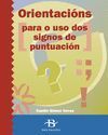 ORIENTACIONS PARA O USO DOS SIGNOS DE PUNTUACION