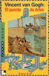 VINCENT VAN GOGH: EL PUENTE DE ARLES