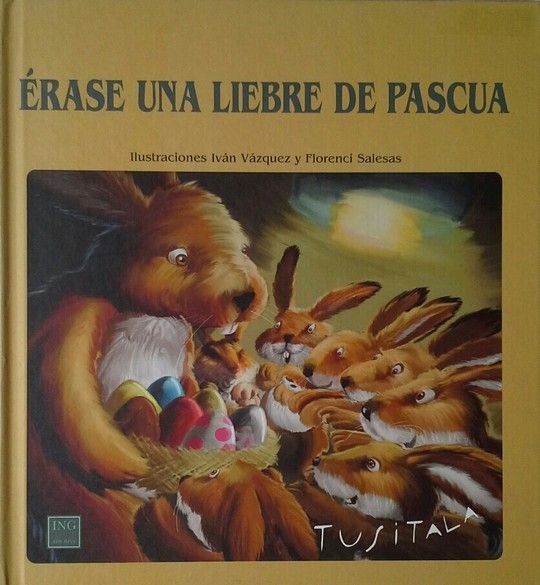 ERASE UNA LIEBRE DE PASCUA