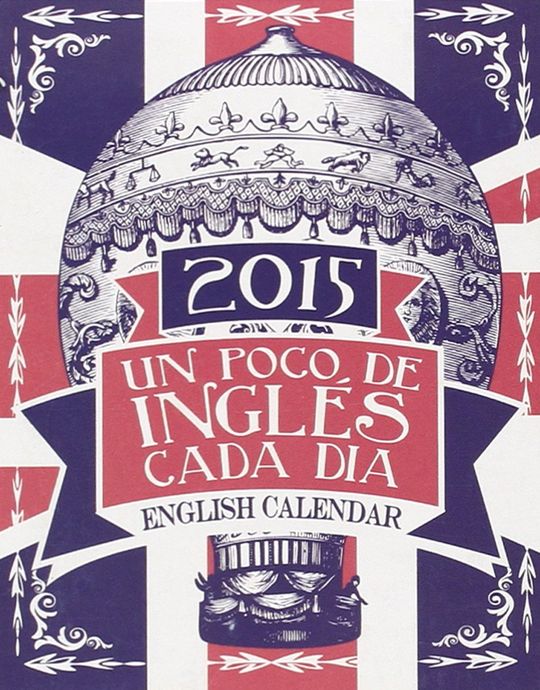 CALENDARIO 2015 -ENGLISH CALENDAR