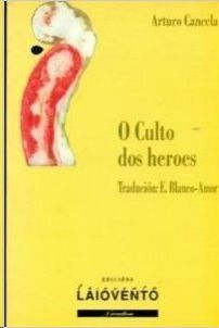 O CULTO DOS HEROES