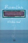 LIBRO AZUL,EL.NACIMIENTO,MUERTE Y REENCARNACION