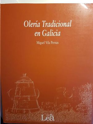OLERA TRADICIONAL EN GALICIA