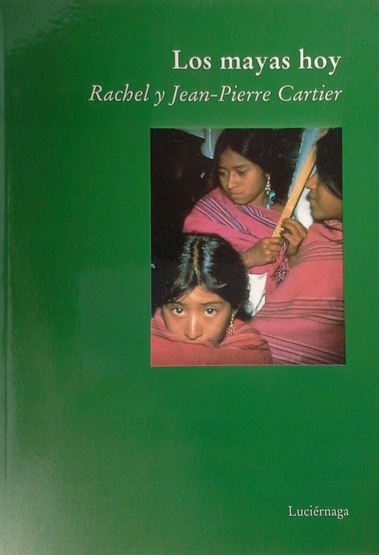 LOS MAYAS HOY