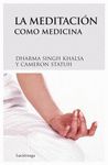 LA MEDITACI�N COMO MEDICINA