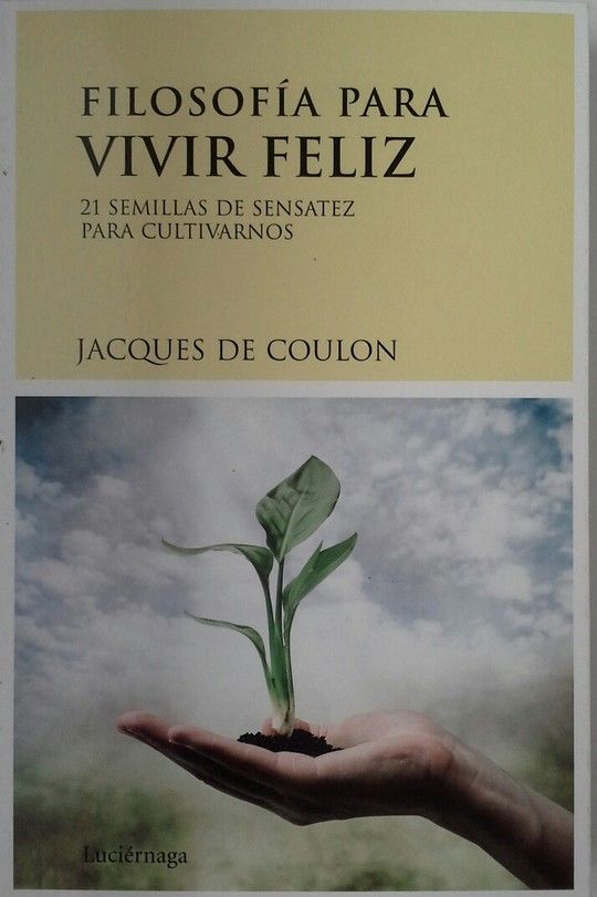 FILOSOF�A PARA VIVIR FELIZ