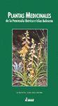 PLANTAS MEDICINALES DE LA P. IB�RICA DE LAS ISLAS BALEARES