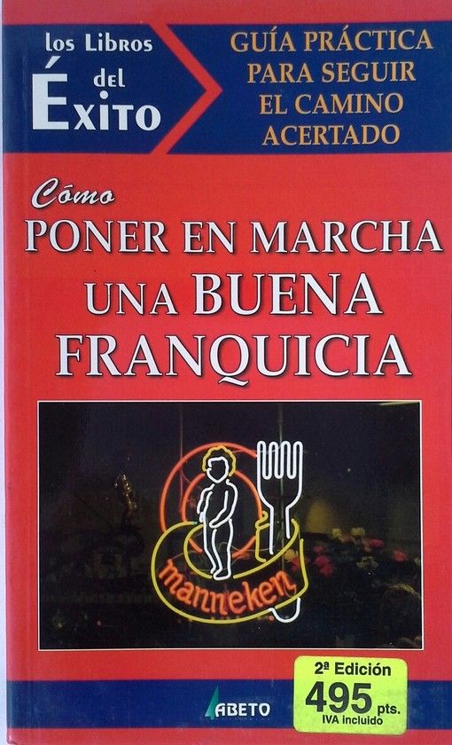C�MO PONER EN MARCHA UNA BUENA FRANQUICIA