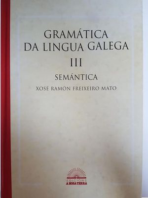 GRAMTICA DA LINGUA GALEGA III