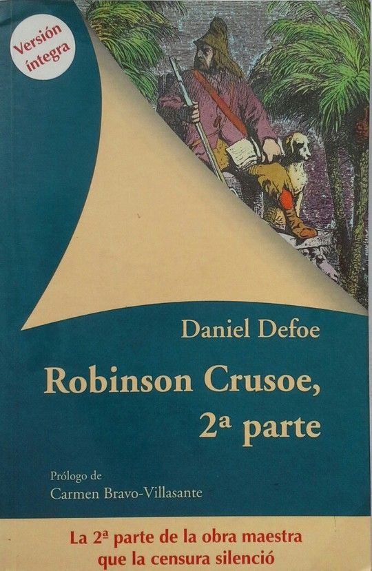 ROBINSON CRUSOE, 2 PARTE