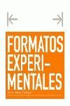 FORMATOS EXPERIMENTALES