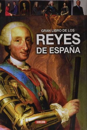 GRAN LIBRO DE LOS REYES DE ESPAA